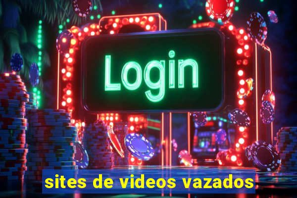 sites de videos vazados